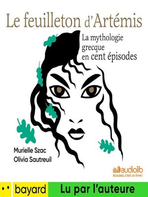 cover image of Le Feuilleton d'Artémis
